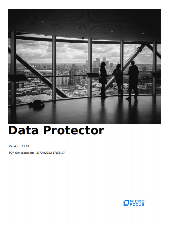 Microfocus Data Protector备份软件11.01中文手册